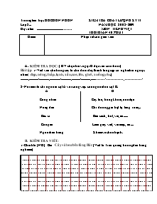 Đề kiểm tra chất lượng học kì II Tiếng việt Lớp 2 - Năm học 2008-2009 - Trường Tiểu học Hồ Chơn Nhơn