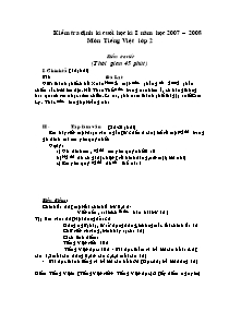 Đề kiểm tra cuối học kì I Tiếng việt Lớp 2 (Kèm đáp án) - Năm học 2007-2008