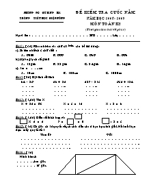 Đề kiểm tra cuối học kì II Toán Lớp 2 (Có đáp án) - Năm học 2008-2009 - Trường Tiểu học Điệp Nông