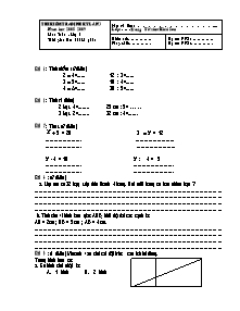 Đề kiểm tra định kì lần 3 môn Toán Lớp 2 - Năm học 2008-2009 - Trường Tiểu học Khai Sơn