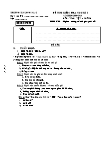 Đề kiểm tra học kì I Tiếng việt Lớp 2 - Năm học 2009-2010 - Trường Tiểu học Long Hà C