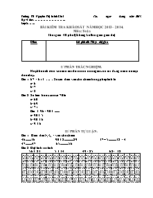 Đề kiểm tra khảo sát Toán, Tiếng việt Lớp 2 - Năm học 2013-2014 - Trường Tiểu học Nguyễn Thị Minh Khai