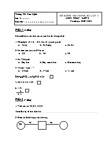 Đề và đáp án kiểm tra định kì lần 1 Toán Lớp 2 - Năm học 2010-2011 - Trường Tiểu học Nam Nghĩa