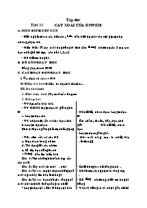 Giáo án Tập đọc Lớp 2 - Tiết 33: Cây xoài của ông em