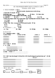 Đề kiểm tra cuối học kì II Toán Lớp 3 - Năm học 2013-2014 - Võ Thị Thùy Linh