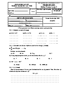 Đề kiểm tra định kì lần 1 Toán Lớp 3 - Năm học 2013-2014 - Trường Tiểu học Nguyễn Văn Trỗi