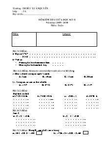 Đề kiểm tra giữa học kì II Toán Lớp 3 - Năm học 2009-2010 - Trường Tiểu học Bùi Xuân Quyên