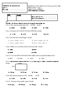Đề kiểm tra giữa học kì II Toán, Tiếng việt Lớp 3 - Năm học 2013-2014 - Trường Tiểu học Thanh Tân
