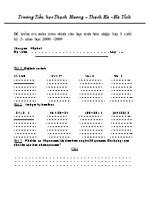 Đề kiểm tra học kì II Toán Lớp 3 - Năm học 2008-2009 - Trường Tiểu học Thạch Hương