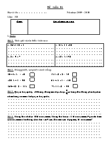 Đề ôn luyện tuần 16 Toán, Tiếng việt Lớp 3 - Năm học 2009-2010