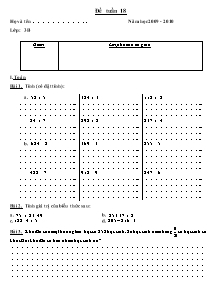 Đề ôn luyện tuần 18 Toán, Tiếng việt Lớp 3 - Năm học 2009-2010
