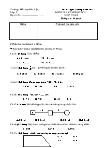 Đề kiểm tra cuối học kì I Toán, Tiếng việt Lớp 3 - Năm học 2013-2014 - Trường Tiểu Hòa Lộc