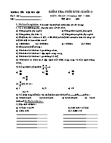 Đề kiểm tra cuối học kì II Toán Lớp 4 - Năm học 2007-2008 - Trường Tiểu học Phú Lộc