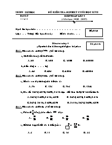 Đề kiểm tra cuối học kì II Toán Lớp 4 - Năm học 2008-2009 - Trường Tiểu học Đạo Lý