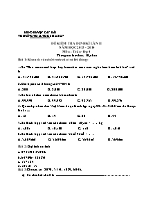 Đề kiểm tra định kì lần 2 Toán Lớp 4 - Năm học 2013-2014 - Trường Tiểu học Hà Sen