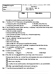 Đề kiểm tra định kì lần 4 Lịch sử Lớp 4 - Năm học 2007-2008 - Trường Tiểu học Long Trì
