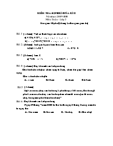 Đề kiểm tra định kỳ giữa học kì II Toán, Tiếng việt Lớp 3 - Năm học 2009-2010