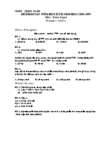 Đề kiểm tra giữa học kì II Toán Lớp 4 - Năm học 2008-2009 - Trường Tiểu học Đức Giang