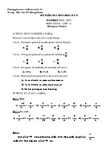 Đề kiểm tra giữa học kì II Toán, Tiếng việt Lớp 4 - Năm học 2012-2013 - Trường Tiểu học Tả Giàng Phình