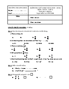 Đề kiểm tra giữa học kỳ II Toán Lớp 4 - Năm học 2013-2014 - Trường Tiểu học Long Hòa