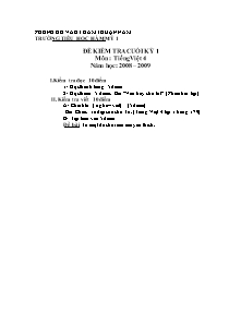 Đề kiểm tra học kì I Các môn Lớp 4 - Năm học 2008-2009 - Trường Tiểu học Hàm Mỹ 1
