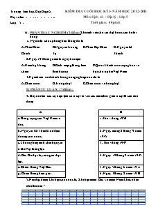 Đề kiểm tra học kì I Lịch sử và Địa lí Lớp 5 - Năm học 2012-2013 - Trường Tiểu học Hội Hợp A