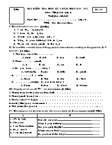 Đề kiểm tra học kì I Tiếng anh Lớp 4 - Năm học 2010-2011 - Trường Tiểu học Sơn Hòa