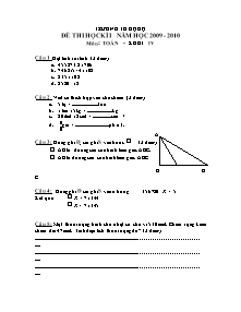 Đề kiểm tra học kì I Toán Lớp 4 - Năm học 2009-2010 - Trường Tiểu học Hộ Độ
