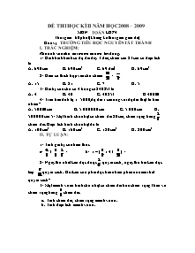 Đề kiểm tra học kì II Toán Lớp 4 - Năm học 2008-2009 - Trường Tiểu học Nguyễn Tất Thành