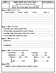 Đề kiểm tra tuần 4 Toán Lớp 4 - Năm học 2009-2010 - Trường Tiểu học Tân Hồng