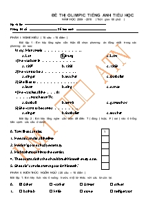 Đề thi Olympic môn Tiếng anh cấp Tiểu học (Có đáp án) - Năm học 2009-2010