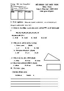 Đề kiểm tra đầu năm Toán, Tiếng việt Lớp 4 - Năm học 2009-2010 - Trường Tiểu học Song Mai