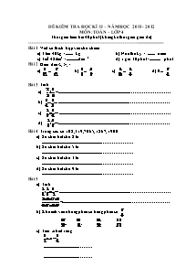 Đề kiểm tra học kì II môn Toán Khối 4 - Năm học 2011-2012