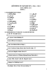 Đề cương ôn học kì I Tiếng anh Lớp 4 - Năm học 2011-2012