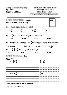 Đề kiểm tra định kì lần 4 Toán, Tiếng việt Lớp 4 - Năm học 2012-2013 - Trường Tiểu học Đông Hưng