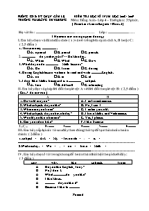 Đề kiểm tra học kì I Tiếng anh Lớp 4 - Năm học 2008-2009 - Trường Tiểu học Hoàng Dư Khương