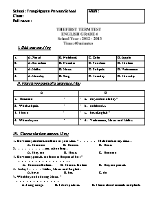 Đề kiểm tra học kì I Tiếng anh Lớp 4 - Năm học 2012-2013 - Trường Tiểu học Trung Nguyên