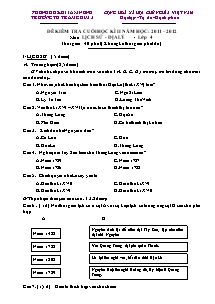 Đề kiểm tra học kì II Lịch sử và Địa lí Lớp 4 - Năm học 2011-2012 - Trường Tiểu học Tràm Chim 3