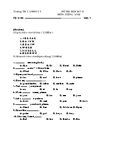 Đề kiểm tra học kì II Tiếng anh Lớp 4 - Trường Tiểu học Cam Đức 1