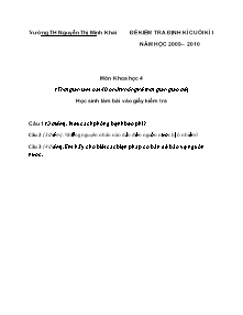 Đề thi học kì I Khoa học, Lịch sử và Địa lí Lớp 4 - Năm học 2009-2010 - Trường Tiểu học Nguyễn Thị Minh Khai
