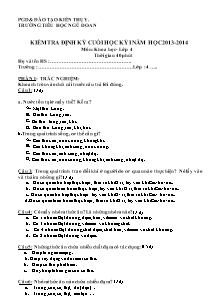 Đề thi học kì I Khoa học, Lịch sử và Địa lí Lớp 4 - Năm học 2013-2014 - Trường Tiểu học Ngũ Đoan