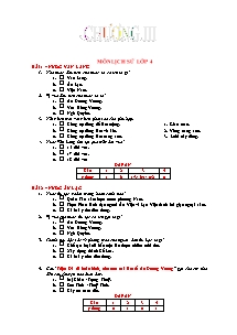 Đề trắc nghiệm kiểm tra chương 3 Lịch sử Lớp 4 (Có đáp án)