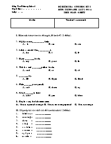 Đề kiểm tra cuối học kì I Tiếng anh Lớp 4 - Trường Tiểu học Hiệp Tân