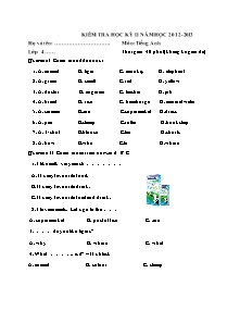 Đề kiểm tra cuối học kì II Tiếng anh Lớp 4 - Năm học 2012-2013