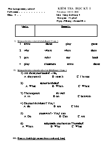 Đề kiểm tra học kì I Tiếng anh Lớp 4 - Năm học 2011-2012 - Trường Tiểu học Phú Long