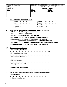 Đề kiểm tra học kì I Tiếng anh Lớp 4 - Năm học 2011-2012 - Trường Tiểu học Xuyên Mộc