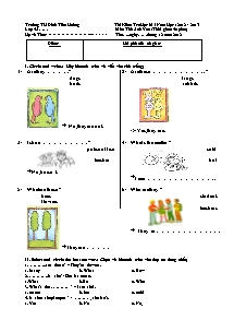 Đề kiểm tra học kì I Tiếng anh Lớp 4 - Năm học 2012-2013 - Trần Thị Thanh Tâm