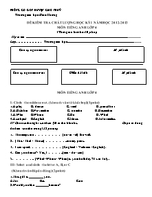 Đề kiểm tra học kì I Tiếng anh Lớp 4 - Năm học 2012-2013 - Trường Tiểu học Giao Hương