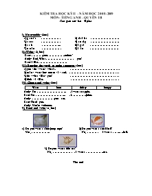 Đề kiểm tra học kì II Tiếng anh Khối 4 - Năm học 2008-2009