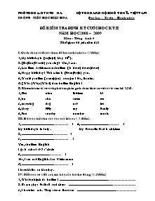 Đề kiểm tra học kì II Tiếng anh Lớp 4 - Năm học 2008-2009 - Trường Tiểu học Hiệp Hòa